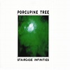Porcupine Tree - Staircase Infinities [EP] Lyrics and Tracklist | Genius