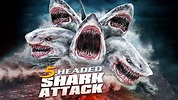 5-Headed Shark Attack - Apple TV (UK)
