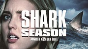 Prime Video: Shark Season - Angriff aus der Tiefe