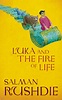 Luka and the Fire of Life by Salman Rushdie - Penguin Books Australia