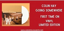 Going Somewhere – Colin Hay First Time On Vinyl – Limited Edition ...