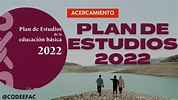 Plan de estudios de la educación básica 2022 (Formación docente ...