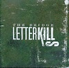 駿河屋 - LETTER KILLS / THE BRIDGE[輸入盤]（洋楽）