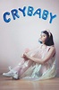 "Cry Baby" by Melanie Martinez: In-Depth Album Review and Analysis ...