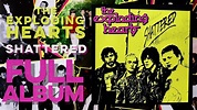 THE EXPLODING HEARTS: Shattered (Full Album) (2006) High Definition ...