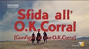 [Italian credits] Sfida all'OK Corral (1957) | Doppiaggi italioti