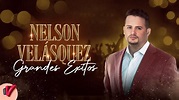Nelson Velásquez Grandes Éxitos - YouTube Music