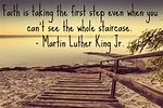 Best Martin Luther King Quotes Faith Is Taking The First Step in the ...