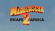 Madagascar: Escape 2 Africa - Dreamworks Animation Wiki