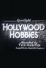 ‎Hollywood Hobbies (1935) • Reviews, film + cast • Letterboxd