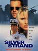 Silver Strand - Movie Reviews