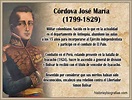 Biografia de Cordova Jose María: Heroe de la Independencia