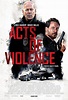 Actos de violencia (2018) - FilmAffinity