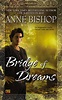 Bridge of Dreams (Ephemera Series #3) by Anne Bishop, Paperback ...