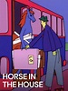 Amazon.com: Watch Horse in the House | Prime Video