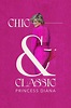 Chic & Classic: Princess Diana Movie Streaming Online Watch