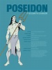 Olympians - Poseidon - The Earth Shaker | Greek mythology gods, Greek ...