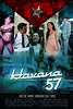 Havana 57 - Filme - AdoroCinema