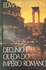 Livro: DECLINIO E QUEDA DO IMPERIO ROMANO - EDWARD GIBBON - Sebo Online ...