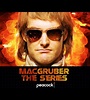 MacGruber - TV-Serie 2021 - FILMSTARTS.de