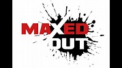 MAXED OUT Video event Promo - YouTube