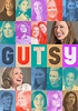 Gutsy - watch tv show stream online