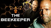 The Beekeeper - Película 2024 - Cine.com