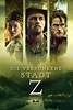 Die versunkene Stadt Z (Film, 2017) | VODSPY