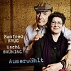 Manfred Krug & Uschi Brüning: Auserwählt (CD) – jpc