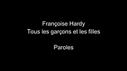 Françoise Hardy-Tous les garçons et les filles-paroles - YouTube