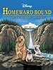 Homeward Bound: The Incredible Journey - Movie Reviews and Movie ...