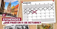 ¿Qué se celebra el 11 de octubre? Éstas son las efemérides del día