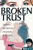 Broken Trust (1993) - IMDb