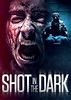 Shot in the Dark (2021) Review - My Bloody Reviews