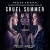 Cruel Summer Amazon: trama, cast e trailer della serie thriller • FotoNerd