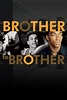 Brother to Brother streaming sur LibertyLand - Film 2004 - LibertyLand ...