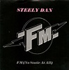 Steely Dan - FM (No Static At All) (1978, Vinyl) | Discogs
