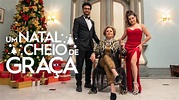 Um Natal Cheio de Graça | Trailer | Nacional (Brasil) [4K] - YouTube
