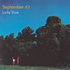 September 67 – Lucky Shoe (1996, CD) - Discogs