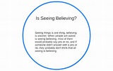 Is Seeing Believing by Ian Epperly on Prezi