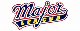 Major League | The Title Screens Wiki | Fandom
