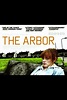 The Arbor | Film, Trailer, Kritik
