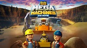 Media - Bob the Builder: Mega Machines (Movie, 2017)