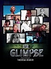 Glimpse (película 2022) - Tráiler. resumen, reparto y dónde ver ...