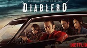 Diablero Season 2 Netflix Release Date, Trailer, Cast, Episodes, Plot ...