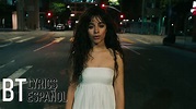 Camila Cabello - Shameless (Lyrics + Español) Video Official - YouTube