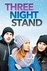 Three Night Stand (película 2014) - Tráiler. resumen, reparto y dónde ...