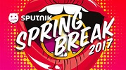 SPUTNIK SPRING BREAK | SPUTNIK SPRING BREAK 2017