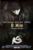 8 Mile Movie Poster