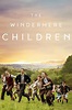 Regarder The Windermere Children (2020) en streaming | Gupy